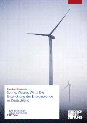 Sonne, Wasser, Wind: Die Entwicklung der Energiewende in Deutschland